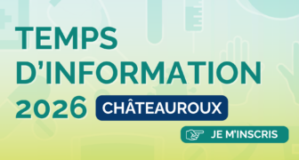Temps d&rsquo;information Châteauroux