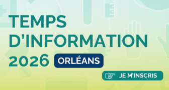 Temps d&rsquo;information Orléans